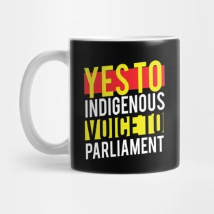 Vote Yes To The Voice - Indigenous Voice To Parliament Mug